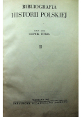 Bibliografia historii Polskiej II