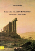 Szkice z filozofii polskiej