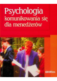 Psychologia komunikowania się dla menedżerów