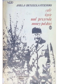 Całe życie nad przyrodą  mowy polskiej