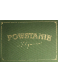 Powstanie w ich pamięci