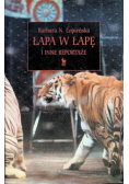 Łapa w łapę i inne reportaże