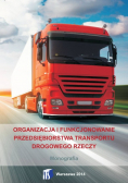 Organizacja i funkcjonowanie przedsiębiorstwa transportu drogowego rzeczy