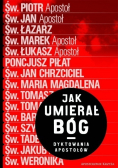 Jak umierał Bóg