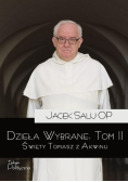 Dzieła wybrane T.2 Święty Tomasz z Akwinu