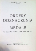 Ordery odznaczenia i medale Rzeczpospolitej Polskiej 1932 r.