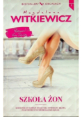 Bestsellery na obcasach Tom 1 Szkoła żon