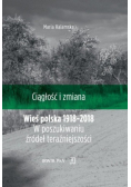 Wieś polska 1918 - 2018 W poszukiwaniu źródeł teraźniejszości