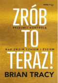 Zrób to teraz!