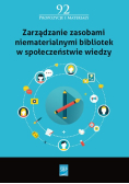 Zarządzanie zasobami niematerialnymi bibliotek w społeczeństwie wiedzy