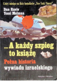 A każdy szpieg to książę