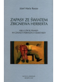 Zapasy ze światem Zbigniewa Herberta