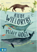 Kiedy wieloryby miały nogi