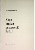 Kogo muszą przeprosić Żydzi