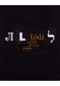 Łódź Miasto czterech kultur