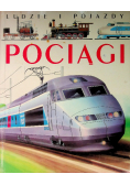 Ludzie i pojazdy Pociągi