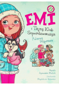 Emi i Tajny Klub Superdziewczyn Tom 10 Polarna wyprawa