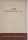 Ciąża i poród bliźniaczy