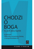 Chodzi o Boga
