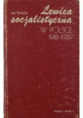 Lewica socjalistyczna w Polsce 1918 - 1939
