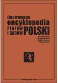 Ilustrowana encyklpedia Płazów i gadów Polskich