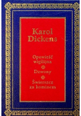 Opowieść wigilijna / Dzwony / Świerszcz za kominem