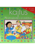 Kajtuś Moi przyjaciele z przedszkola