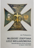 Młodość zdeptana lecz nieujarzmiona