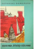Historia żółtej ciżemki