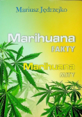 Marihuana Fakty Marihuana Mity