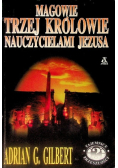 Magowie Trzej Królowie Nauczycielami Jezusa