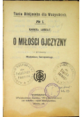 O miłości ojczyzny, 1907 r.