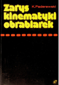 Zarys kinematyki obrabiarek