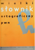 Wielki słownik ortograficzny PWN