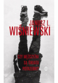Czy mężczyźni są światu potrzebni
