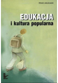 Edukacja i kultura popularna