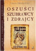 Oszuści szubrawcy i zdrajcy