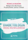Diabetologia wieku rozwojowego