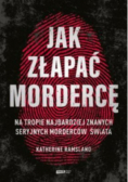 Jak złapać mordercę