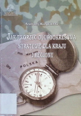 Jak tworzyć długookresową strategię dla kraju i regionu