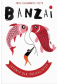 Banzai. Japonia dla dociekliwych