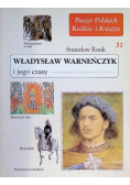 Poczet Polskich Królów i Książąt Tom 31 Władysław Warneńczyk Rosik