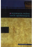 Wyzwania wobec nauk społecznych