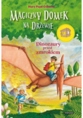 Magiczny domek na drzewie Tom 1 Dinozaury przed zmrokiem