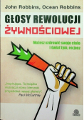 Głosy rewolucji żywnościowej