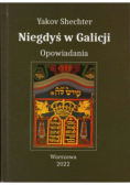 Niegdyś w Galicji Opowiadania