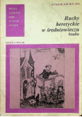 Ruchy heretyckie w średniowieczu