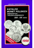 Katalog monet polskich obiegowych i kolekcjonerskich XIX i XX wieku