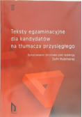 Teksty egzaminacyjne dla kandydatów na tłumacza przysięgłego