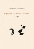 Pojedynek wokół pustki Eseje